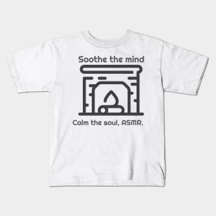 Soothe your mind, calm your soul. Kids T-Shirt